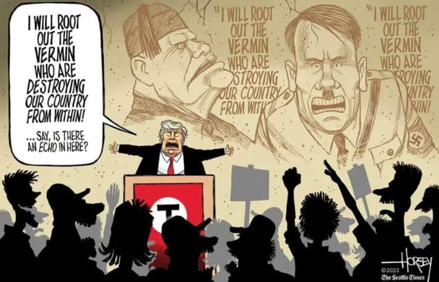 Political cartoon about donald trump using hitler's own words