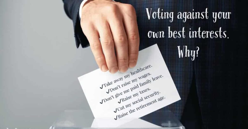 580a0446 9cb4 4b28 ac5c 9cc41a1625c0 e1771378833885 Voter voting against their own best interests