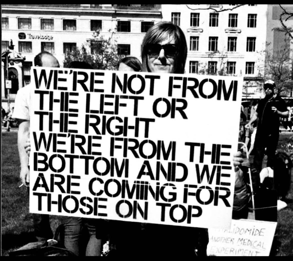 My favorite protest sign about looking up instead of left or right. Don't look up