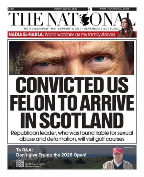 img 1278 Trump’s scotland golf trip made the front page of the newspaper.