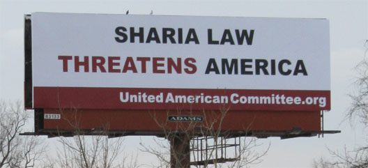 Fear-mongering sharia law billboard obvious islamophobia